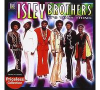 Isley Brothers - It's Y Our Thing