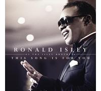 Isley, Ronald - This Song Is For You