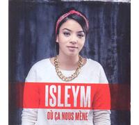 ISLEYM - OU CA NOUS MENE