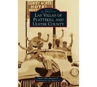 Ismael, Jr. Martinez LAS Villas of Plattekill and Ulster County (Tascabile)