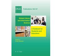 Ismail Abdullahi Global Library and Information Science (Copertina rigida)