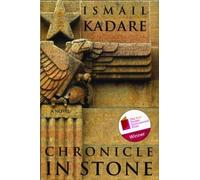 Ismail Kadare Chronicle in Stone (Tascabile)