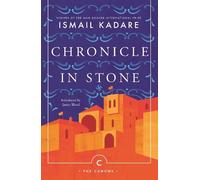Ismail Kadare Chronicle In Stone (Tascabile) Canons
