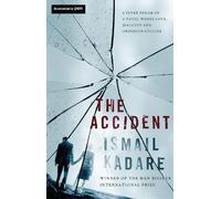 Ismail Kadare The Accident (Tascabile)