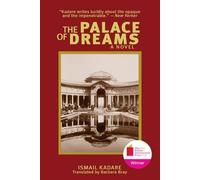 Ismail Kadare The Palace of Dreams (Tascabile)