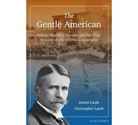 Ismini Lamb Christopher Lamb The Gentle American (Copertina rigida) -