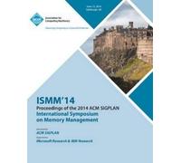 Ismm 14 Conference Co Ismm 14 International Symposium on Memory Man (Tascabile)