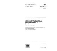 ISO 10110-11:1996, Optics and optical instruments -- Preparation of drawings for optical elements and systems -- Part 11: Non-toleranced data