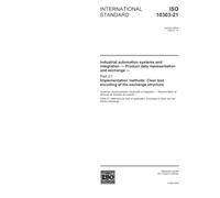ISO 10303-21:2002, Industrial automation systems and integration - Product data representation and exchange - Part 21: Implementation methods: Clear text encoding of the exchange structure