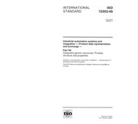 ISO 10303-49:1998, Industrial automation systems and integration - Product data representation and exchange - Part 49: Integrated generic resources: Process structure and properties