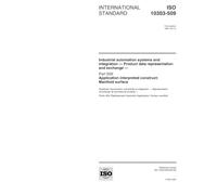ISO 10303-509:2001, Industrial automation systems and integration -- Product data representation and exchange -- Part 509: Application interpreted construct: Manifold surface