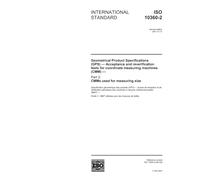ISO 10360-2:2001, Geometrical Product Specifications (GPS) - Acceptance and reverification tests for coordinate measuring machines (CMM) - Part 2: CMMs used for measuring size