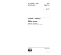 ISO 10381-3:2001, Soil quality - Sampling - Part 3: Guidance on safety