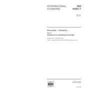 ISO 10381-7:2005, Soil quality - Sampling - Part 7: Guidance on sampling of soil gas