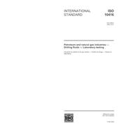ISO 10416:2002, Petroleum and natural gas industries - Drilling fluids - Laboratory testing