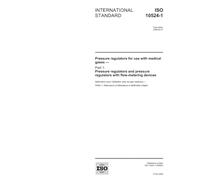 ISO 10524-1:2006, Pressure regulators for use with medical gases - Part 1: Pressure regulators and pressure regulators with flow-metering devices