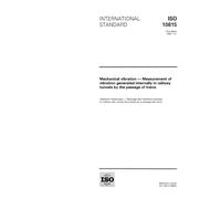 ISO 10815:1996, Mechanical vibration - Measurement of vibration generated internally in railway tunnels by the passage of trains