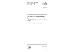 ISO 10889-2:2004, Tool holders with cylindrical shank - Part 2: Type A, shanks for tool holders of special designs