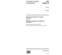 ISO 10993-12:2007, Biological evaluation of medical devices - Part 12: Sample preparation and reference materials