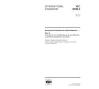 ISO 10993-9:1999, Biological evaluation of medical devices -- Part 9: Framework for identification and quantification of potential degradation products