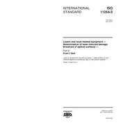 ISO 11254-2:2001, Lasers and laser-related equipment - Determination of laser-induced damage threshold of optical surfaces - Part 2: S-on-1 test