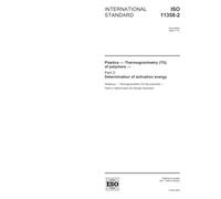 ISO 11358-2:2005, Plastics - Thermogravimetry (TG) of polymers - Part 2: Determination of activation energy