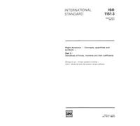 ISO 1151-3:1989, Flight dynamics - Concepts, quantities and symbols - Part 3: Derivatives of forces, moments and their coefficients
