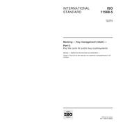 ISO 11568-5:1998, Banking - Key management (retail) - Part 5: Key life cycle for public key cryptosystems