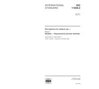 ISO 11608-2:2000, Pen-injectors for medical use -- Part 2: Needles -- Requirements and test methods
