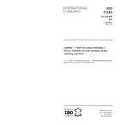 ISO 11643:1993, Leather -- Tests for colour fastness -- Colour fastness of small samples to dry-cleaning solutions