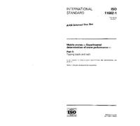 ISO 11662-1:1995, Mobile cranes - Experimental determination of crane performance - Part 1: Tipping loads and radii