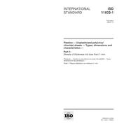 ISO 11833-1:1998, Plastics - Unplasticized poly(vinyl chloride) sheets - Types, dimensions and characteristics - Part 1: Sheets of thickness not less than 1 mm