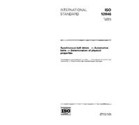 ISO 12046:1995, Synchronous belt drives - Automotive belts - Determination of physical properties