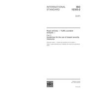 ISO 12353-2:2003, Road vehicles - Traffic accident analysis - Part 2: Guidelines for the use of impact severity measures