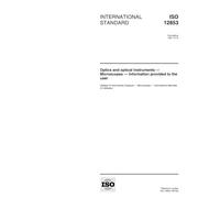 ISO 12853:1997, Optics and optical instruments -- Microscopes -- Information provided to the user