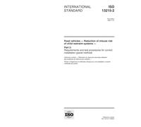 ISO 13215-2:1999, Road vehicles -- Reduction of misuse risk of child restraint systems -- Part 2: Requirements and test procedures for correct installation (panel method)