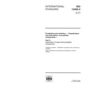 ISO 13405-2:1996, Prosthetics and orthotics -- Classification and description of prosthetic components -- Part 2: Description of lower-limb prosthetic components