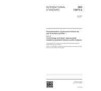 ISO 13473-2:2002, Characterization of pavement texture by use of surface profiles - Part 2: Terminology and basic requirements related to pavement texture profile analysis