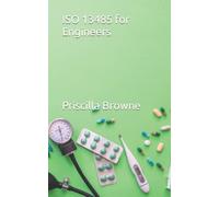 ISO 13485 for Engineers