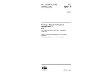ISO 13491-1:1998, Banking - Secure cryptographic devices (retail) - Part 1: Concepts, requirements and evaluation methods