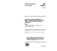 ISO 13565-2:1996, Geometrical Product Specifications (GPS) - Surface texture: Profile method; Surfaces having stratified functional properties - Part ... using the linear material ratio curve