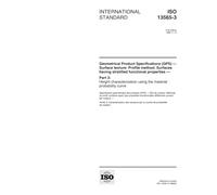 ISO 13565-3:1998, Geometrical Product Specifications (GPS) - Surface texture: Profile method; Surfaces having stratified functional properties - Part ... using the material probability curve