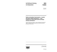 ISO 13694:2000, Optics and optical instruments -- Lasers and laser-related equipment -- Test methods for laser beam power (energy) density distribution