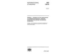 ISO 13916:1996, Welding - Guidance on the measurement of preheating temperature, interpass temperature and preheat maintenance temperature