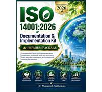 ISO 14001: 2026 DOCUMENTATION & IMPLEMENTATION KIT PREMIUM PACKAGE: Advanced ISO 14001:2026 Self-Implementation, Executive Governance, Multi-Site ... and Continual-Improvement