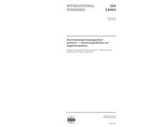 ISO 14004:2016, Third Edition: Environmental management systems - General guidelines on implementation