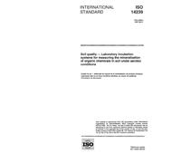 ISO 14239:1997, Soil quality - Laboratory incubation systems for measuring the mineralization of organic chemicals in soil under aerobic conditions