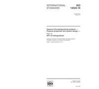 ISO 14520-10:2005, Gaseous fire-extinguishing systems - Physical properties and system design - Part 10: HFC 23 extinguishant