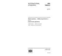 ISO 14620-2:2000, Space systems -- Safety requirements -- Part 2: Launch site operations