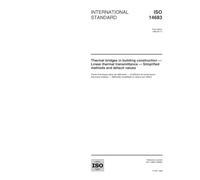 ISO 14683:1999, Thermal bridges in building construction -- Linear thermal transmittance -- Simplified methods and default values